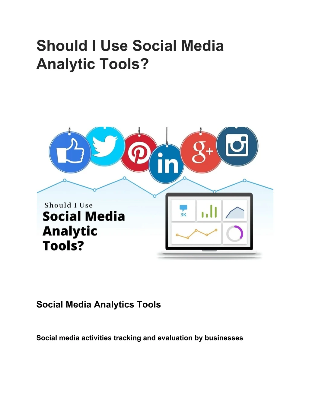should i use social media analytic tools