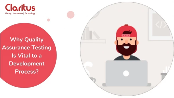 why quality assurance testing is vital