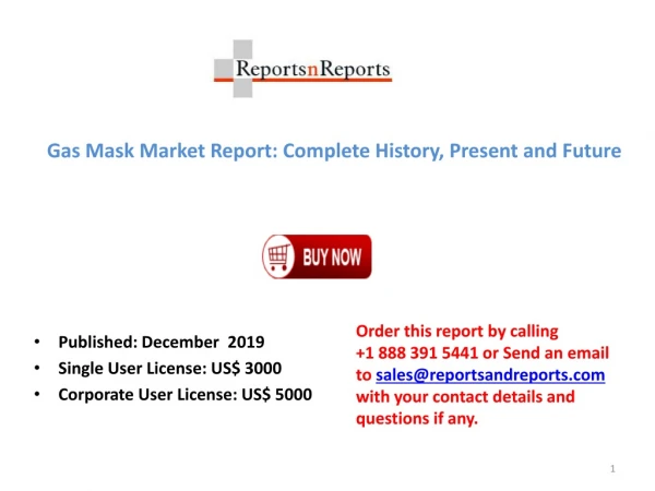 Gas Mask Market 2019: Future Trends for Supply, Market size, prices and trading