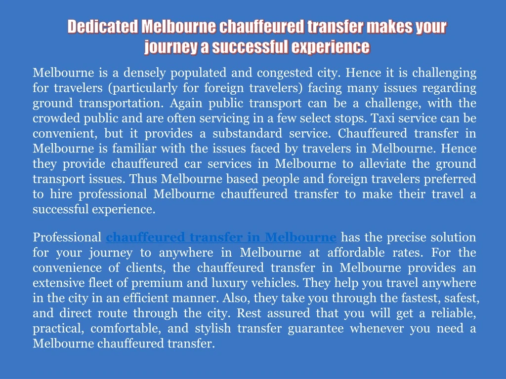 dedicated melbourne chauffeured transfer makes