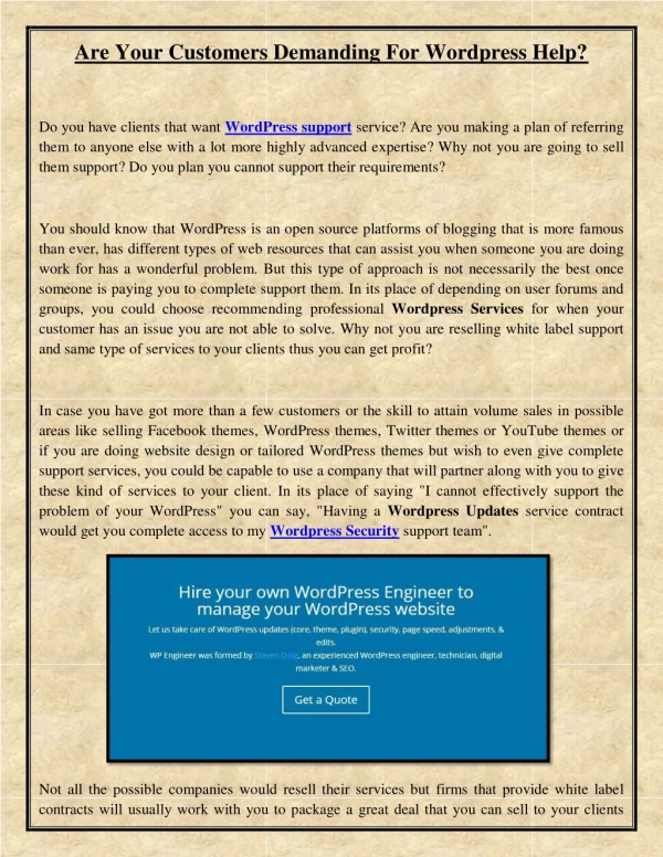 Are Your Customers Demanding For Wordpress Help?