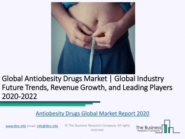 Global Antiobesity Drugs Market Report 2020
