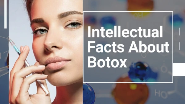 Botox Treatment for Face Enhancement