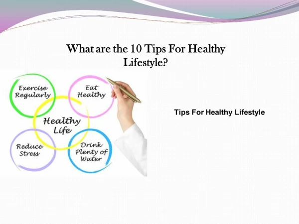 Tips For Healthy Lifestyle