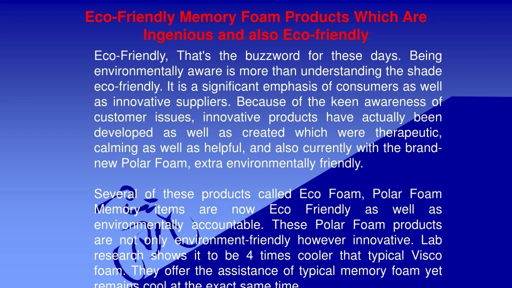 eco friendly memory foam products which