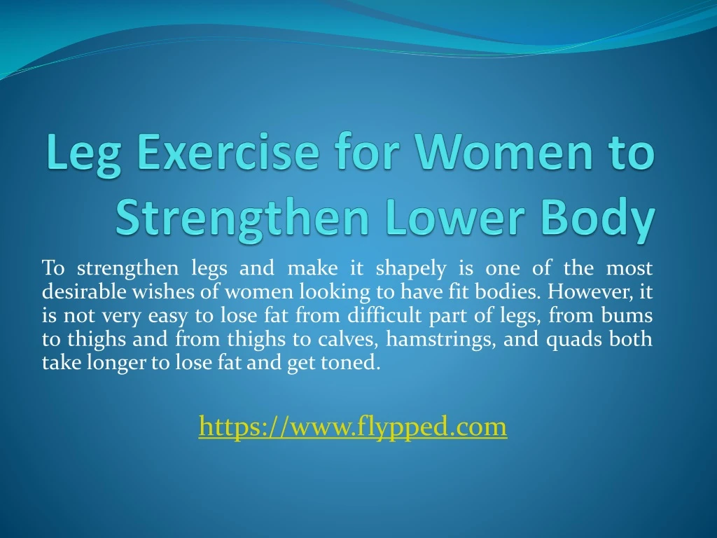 leg exercise for women to strengthen lower body