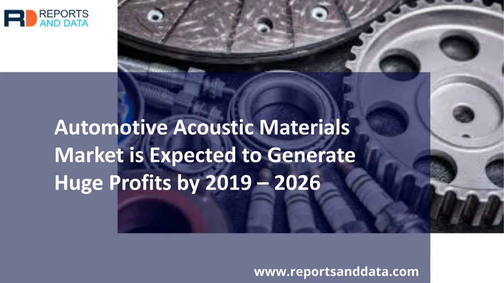 automotive acoustic materials market is expected