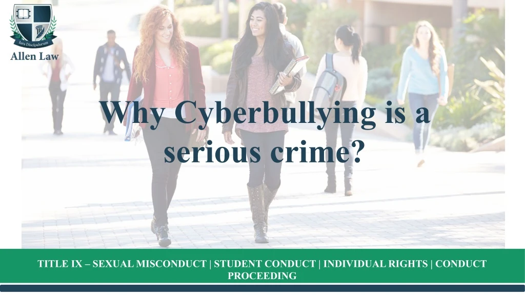why cyberbullying is a serious crime