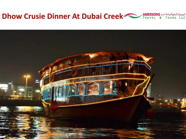 Dhow Cruise At Dubai Creek | Best Dhow Cruise Deals tour Package