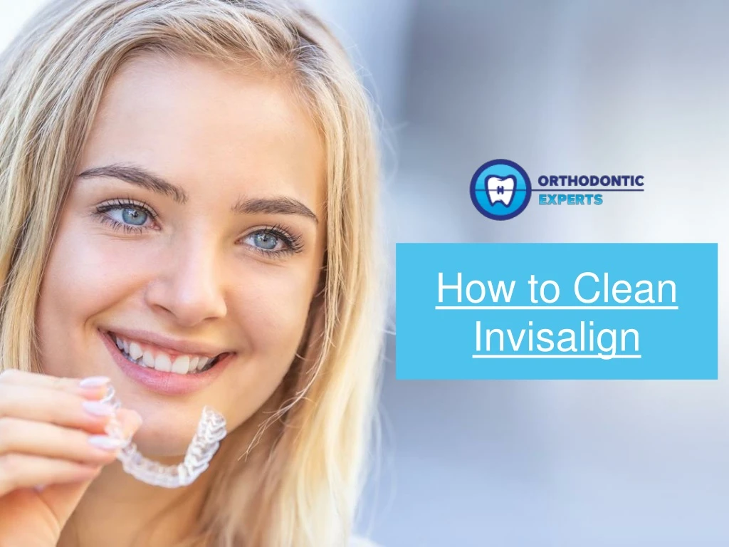 PPT - Invisalign aligners | Orthodontic Experts PowerPoint Presentation ...