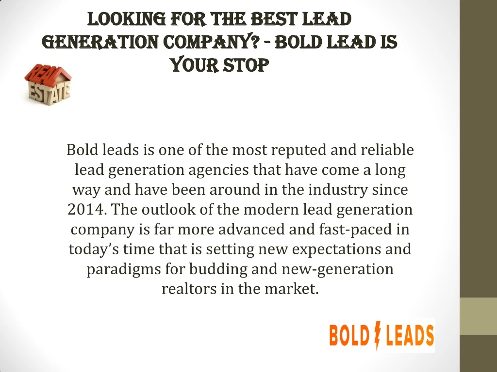 looking for the best lead looking for the best