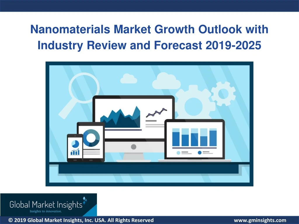 nanomaterials market growth outlook with industry