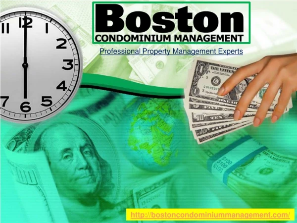 WHY BOSTON CONDOMINIUM MANAGEMENT?