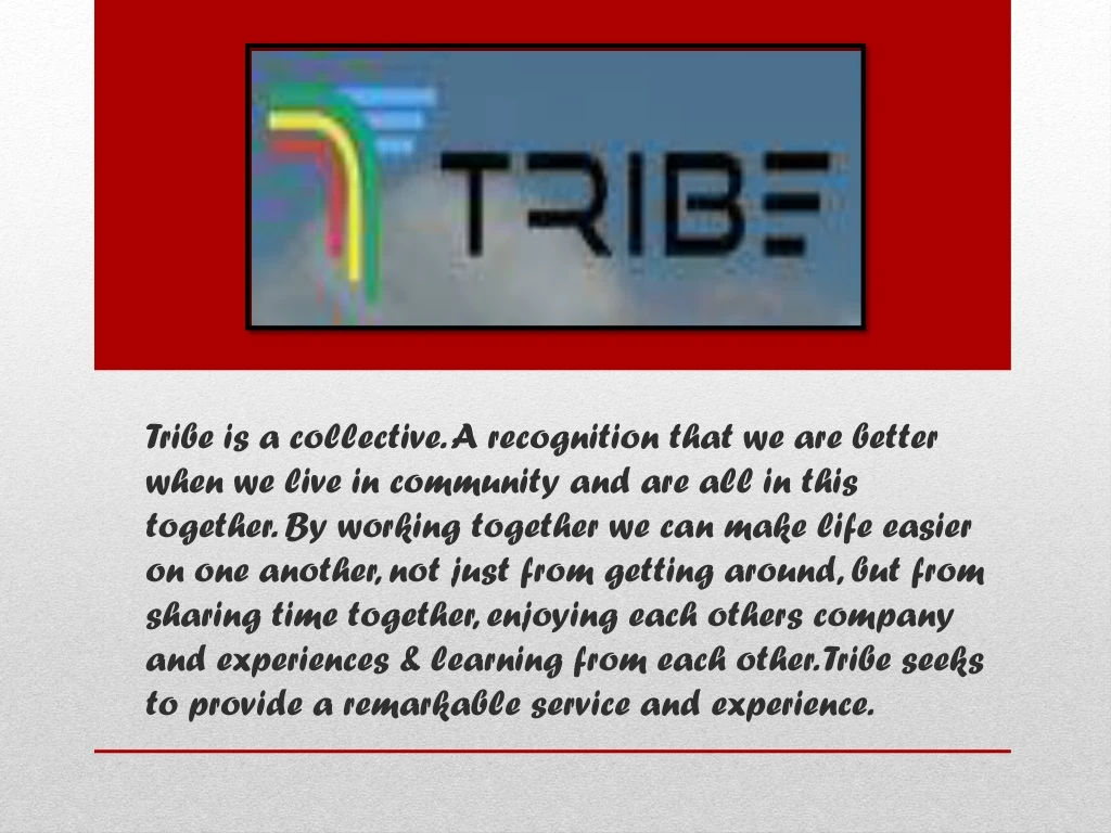 tribe is a collective a recognition that