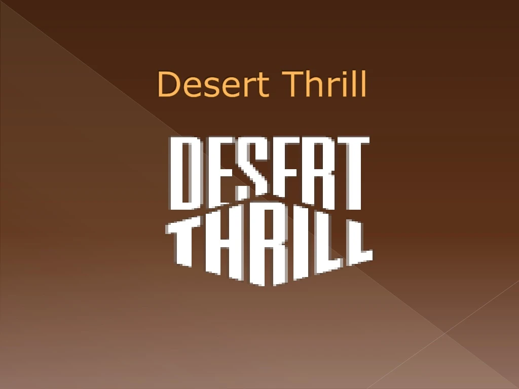 desert thrill
