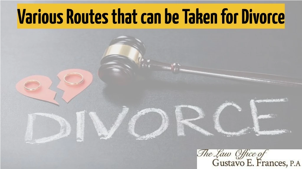 various routes that can be taken for divorce