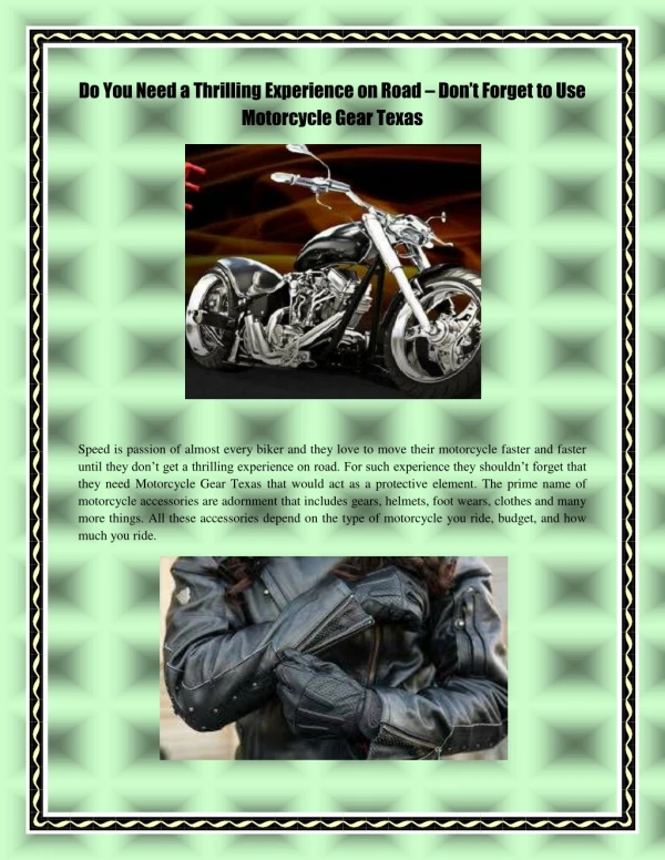 Do You Need a Thrilling Experience on Road – Don’t Forget to Use Motorcycle Gear Texas