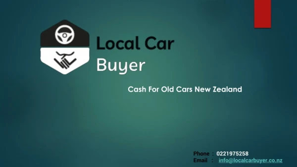 Cash For Old Cars New Zealand | Contact Us Today
