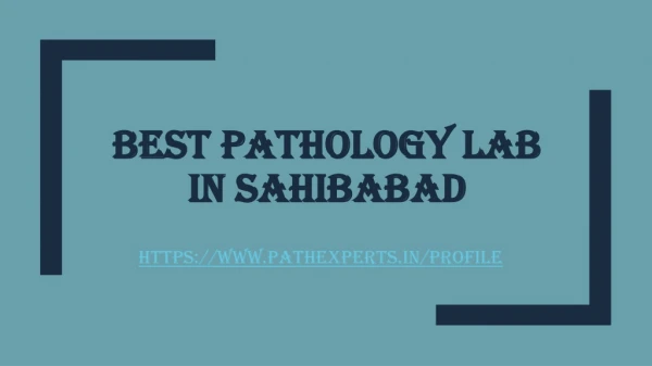 best pathology lab in sahibabad
