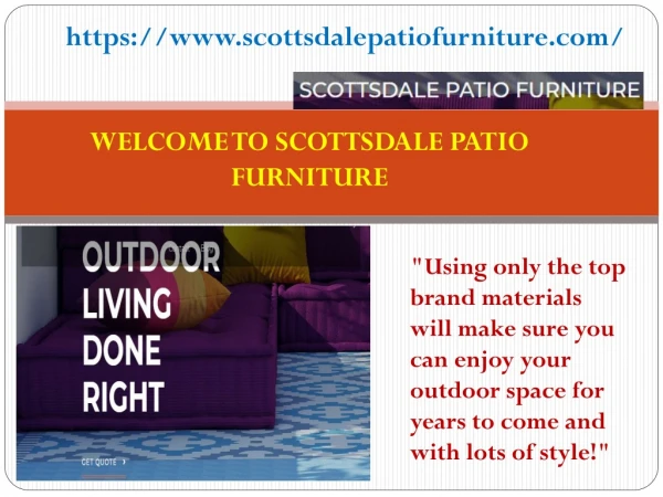 Welcome Scottsdale Patio Furniture