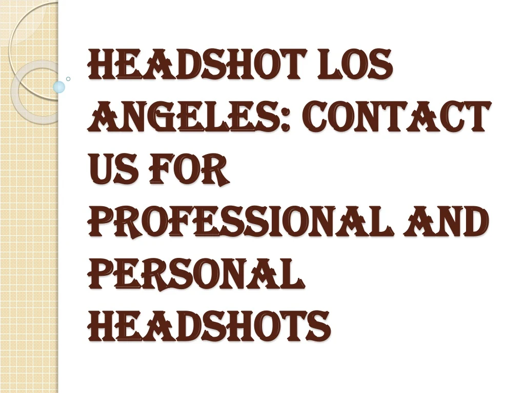 headshot los angeles contact us for professional and personal headshots