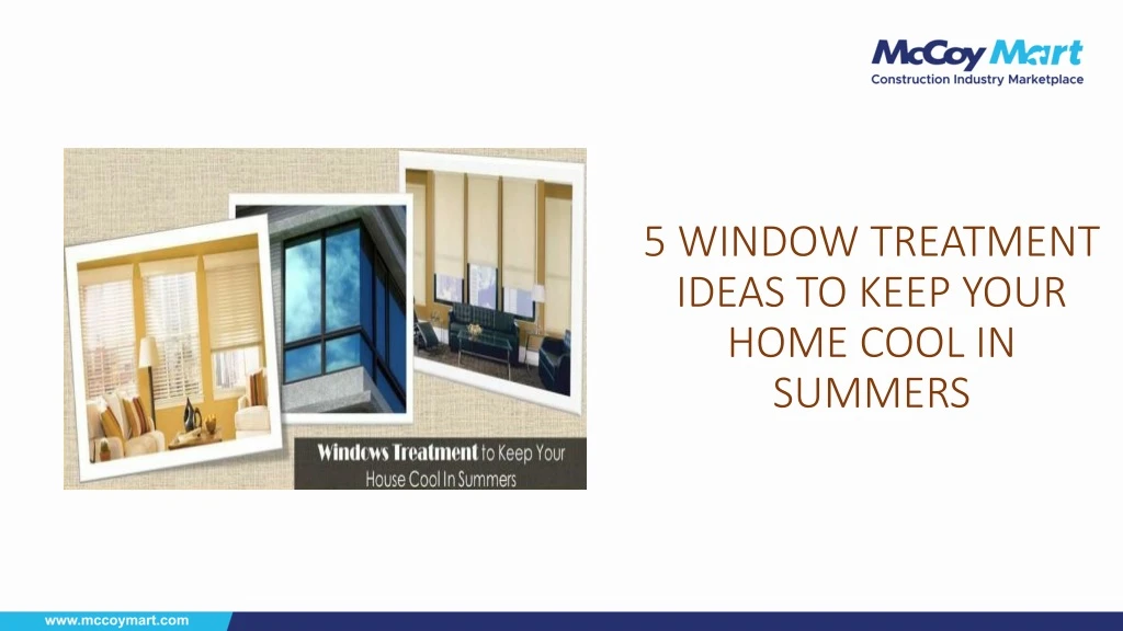 5 window treatment ideas to keep your home cool in summers