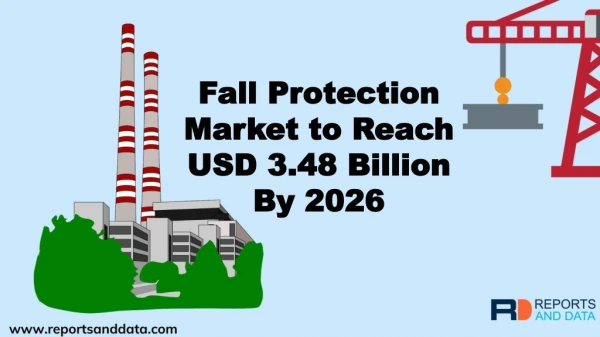 Fall Protection Market Size, Cost Structure, Status and Forecasts to 2026