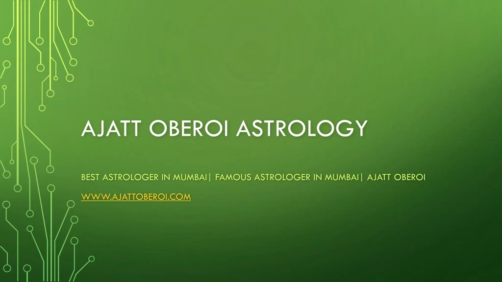 ajatt oberoi astrology