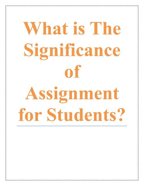 what is the significance of assignment