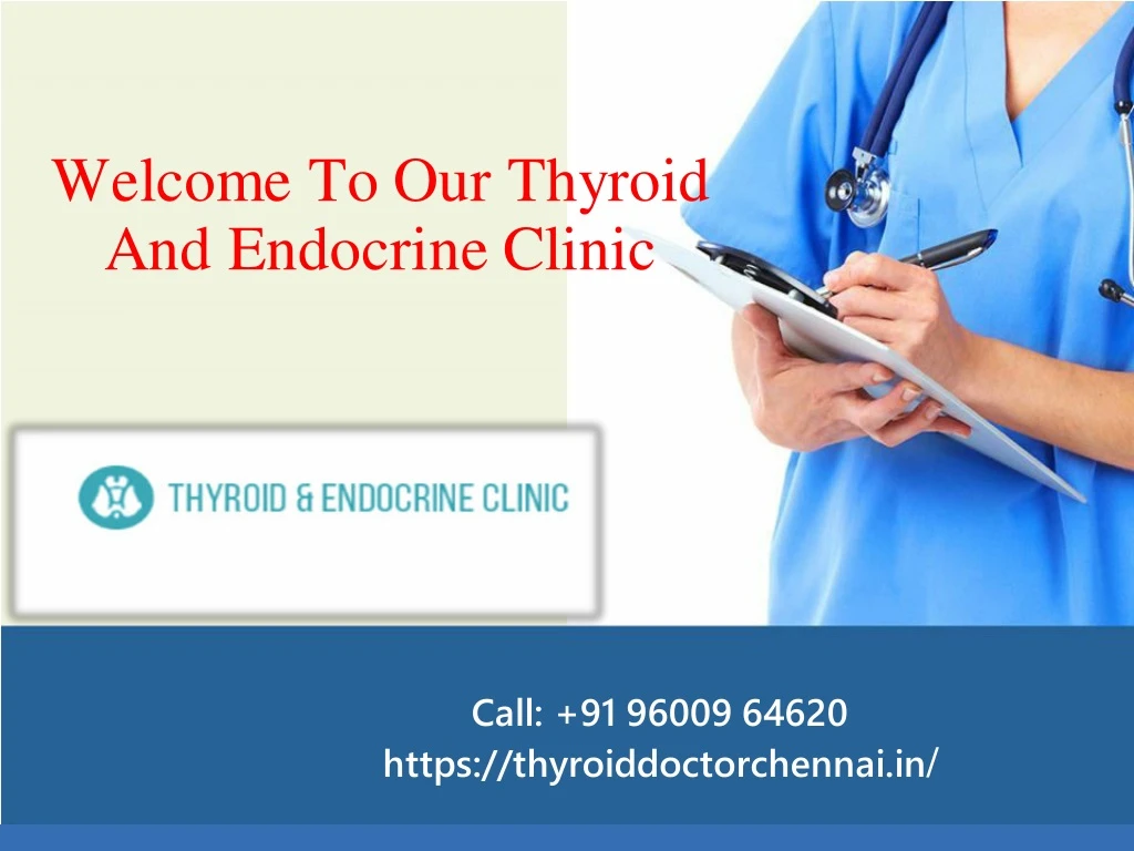welcome to our thyroid and endocrine clinic