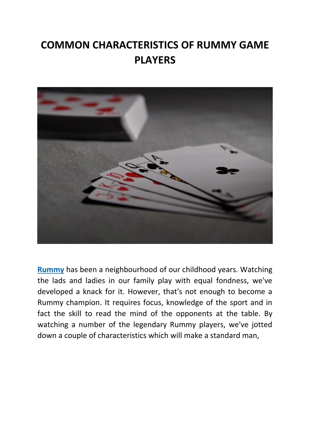 common characteristics of rummy game players