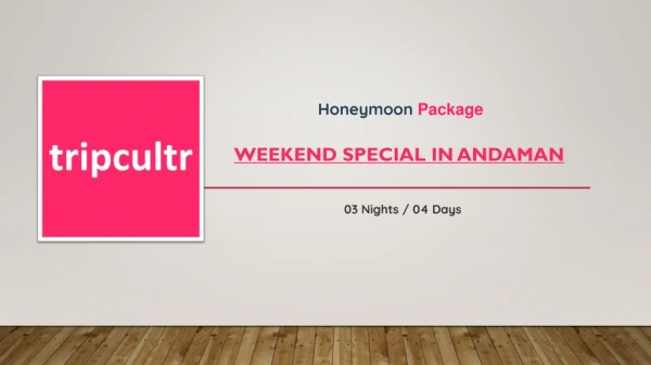 honeymoon package