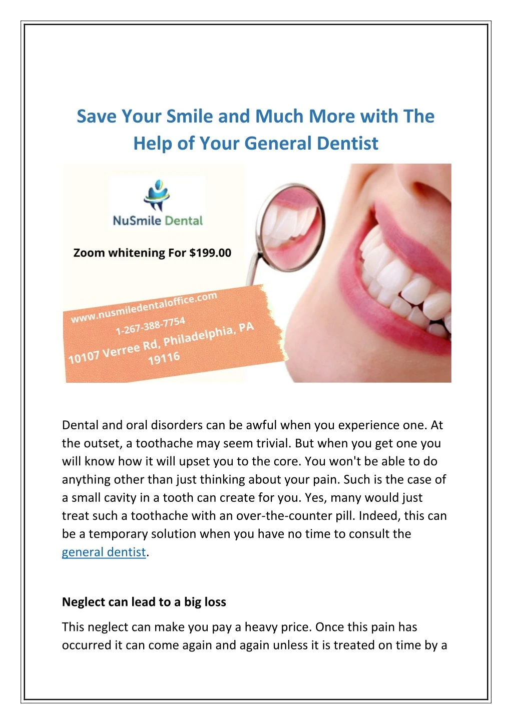 save your smile and much more with the help