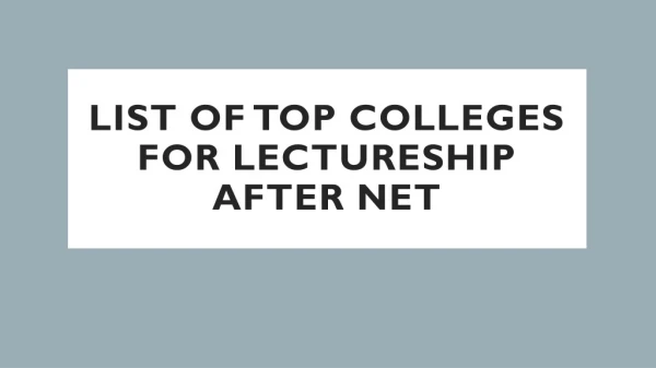 List of Top Colleges for Lectureship After Qualifying the NET Exam