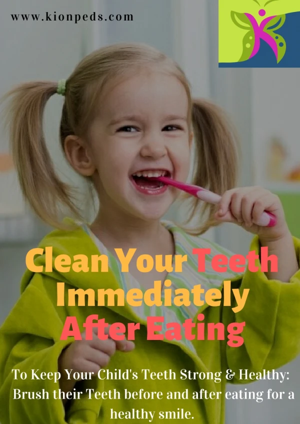 Clean Your Teeth Immediately After Eating