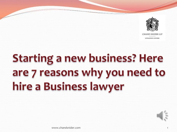 Starting a new business? Here are 7 reasons why you need to hire a Business lawyer