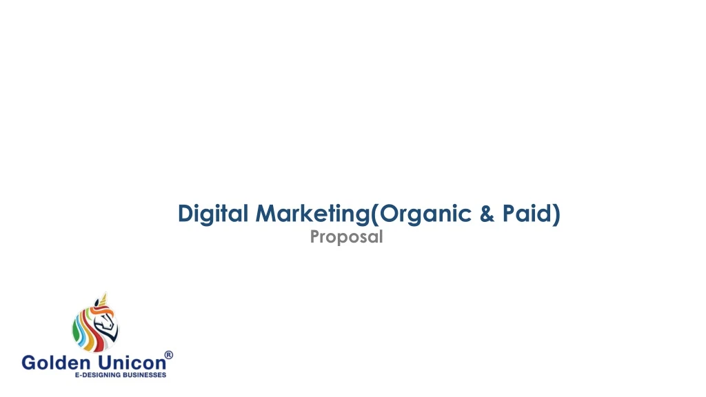 digital marketing organic paid proposal