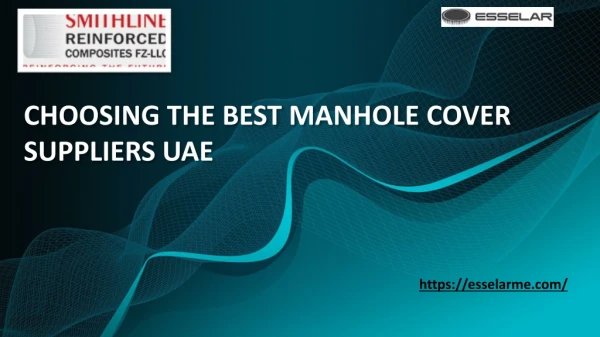 Choosing the Best Manhole cover suppliers In UAE