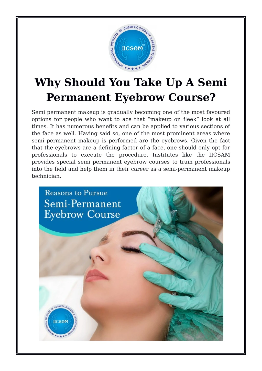 why should you take up a semi permanent eyebrow