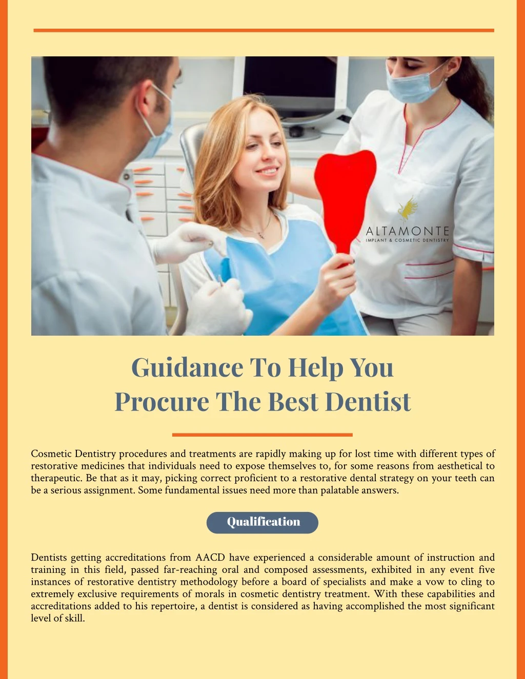 guidance to help you procure the best dentist
