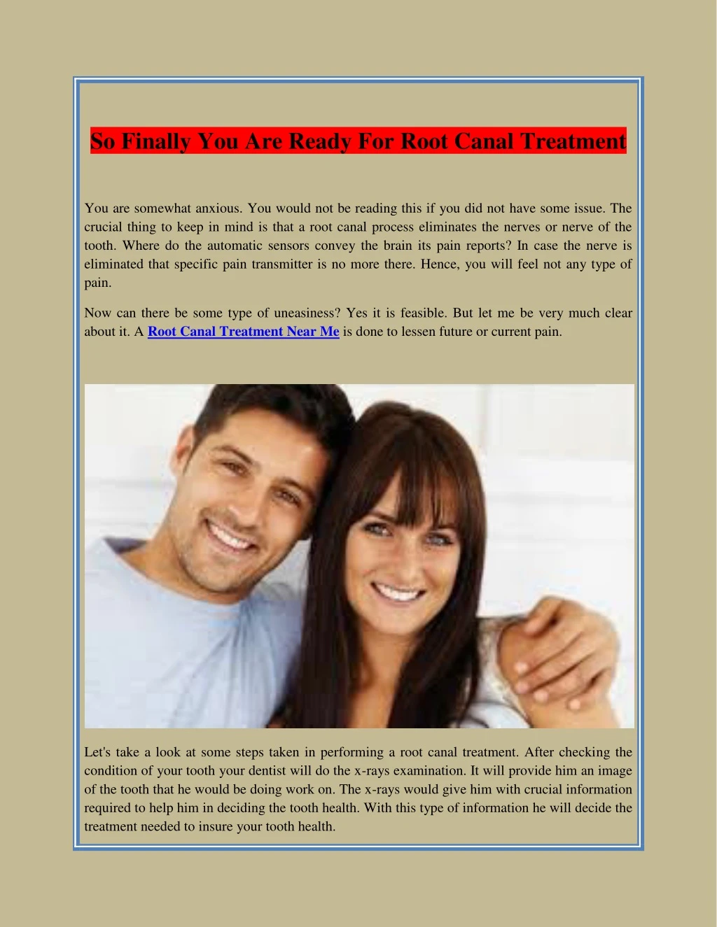 so finally you are ready for root canal treatment