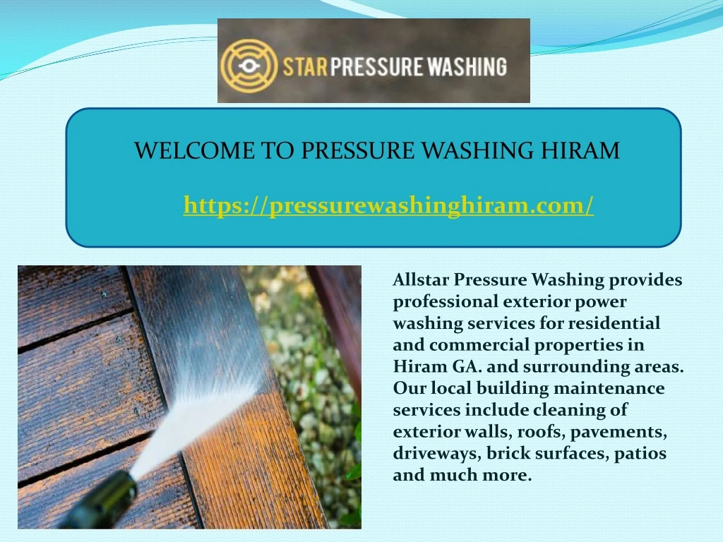 welcome to pressure washing hiram
