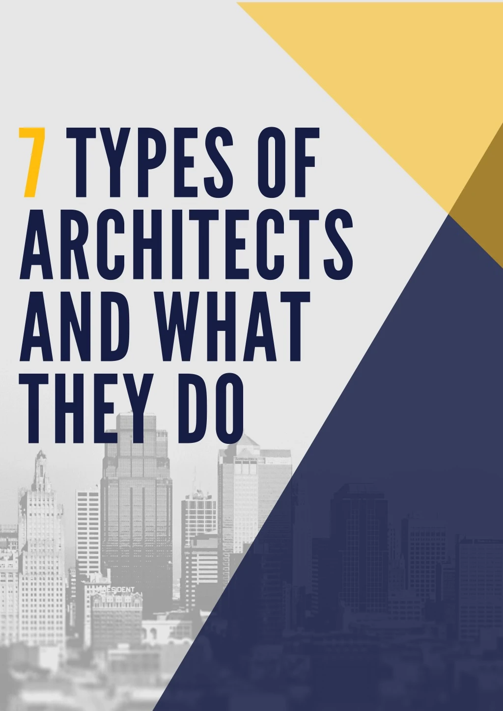 7 types of a rchitects a nd wh a t they do