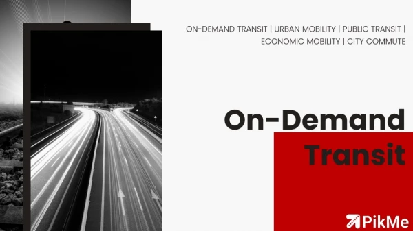 On Demand Transit