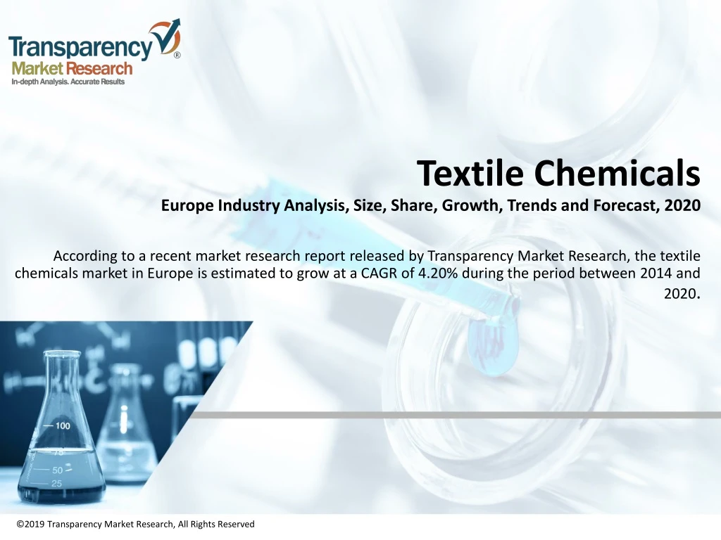 textile chemicals europe industry analysis size share growth trends and forecast 2020
