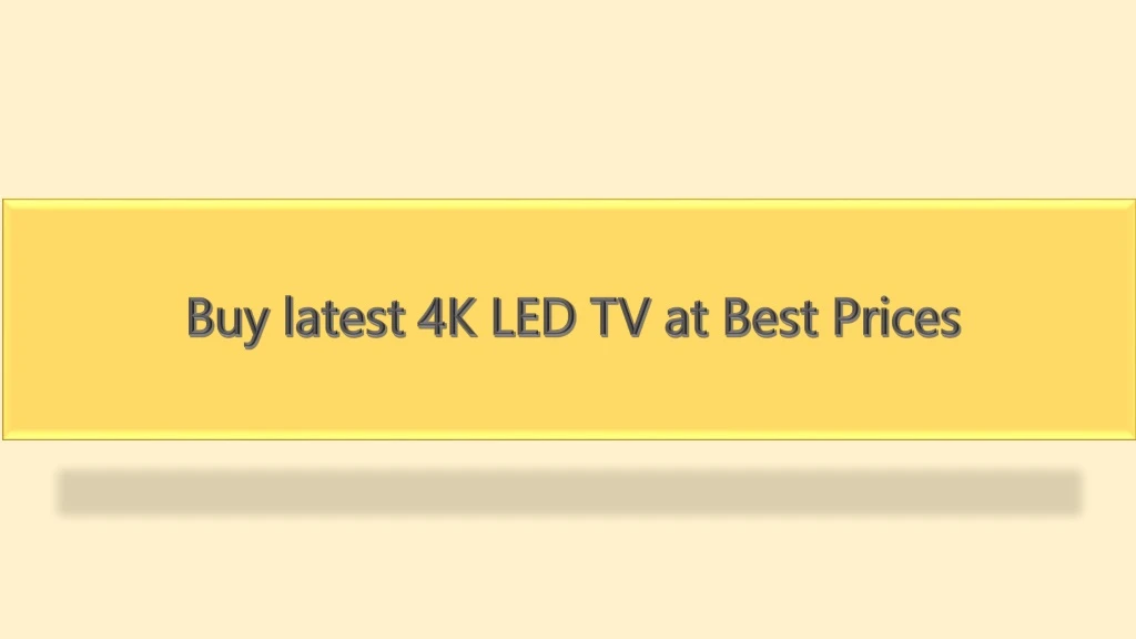 buy latest 4k led tv at best prices