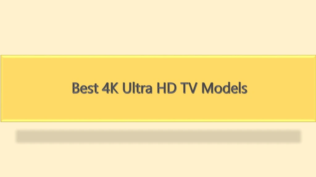 best 4k ultra hd tv models