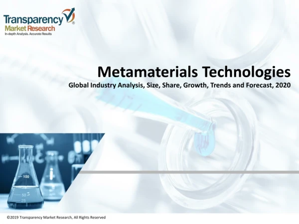 metamaterials technologies global industry analysis size share growth trends and forecast 2020