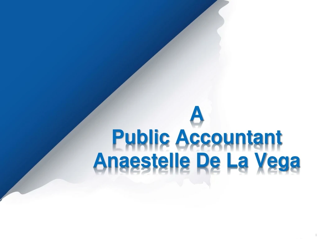 a public accountant anaestelle de la vega