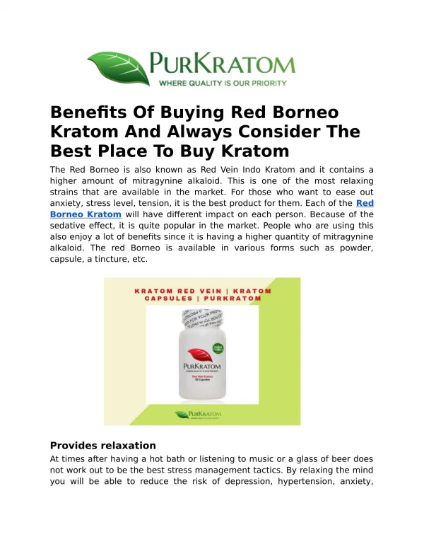 Benefits Of Buying Red Borneo Kratom And Always Consider The Best Place To Buy Kratom